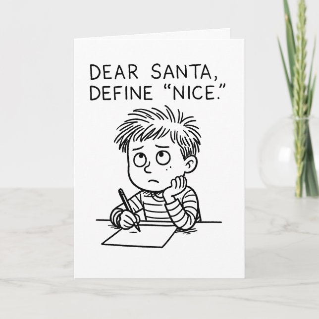 Dear Santa, Define Nice - Funny Christmas Card (Front)