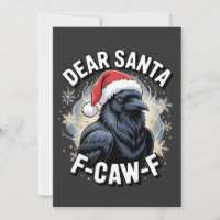 Dear Santa F-caw-F Funny Christmas Raven 