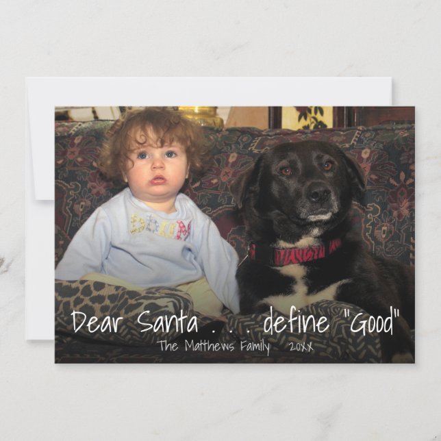 Dear Santa Funny Christmas Define Good Photo Holiday Card (Front)