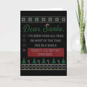 Dear Santa Funny Christmas Quote Sayings Gift  Card