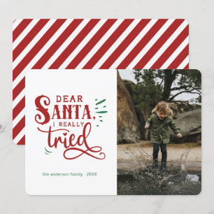 Dear Santa... Funny Holiday Christmas Photo Card