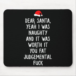 Dear Santa Funny Inappropriate Christmas  Mouse Mat