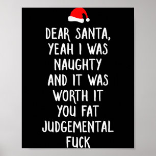 Dear Santa Funny Inappropriate Christmas  Poster