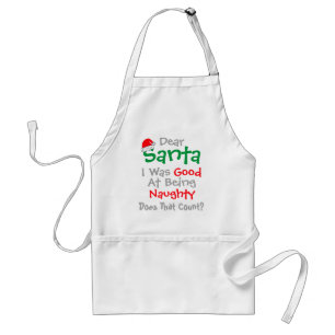 Dear Santa: Good At Being Naughty Christmas Standard Apron