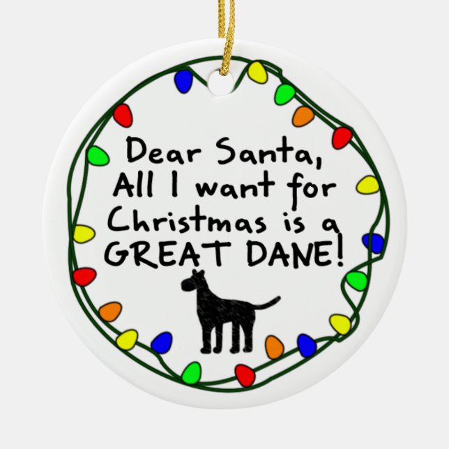 Dear Santa Great Dane Ceramic Tree Decoration (Front)
