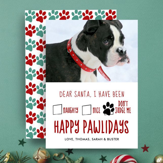 Dear Santa Happy Pawlidays Pet Holiday Photo Card (Creator Uploaded)