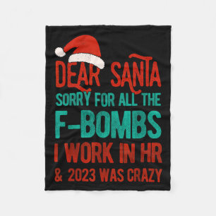 Dear Santa Human Resources Funny Hr Christmas 2023 Fleece Blanket