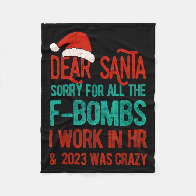 Dear Santa Human Resources Funny Hr Christmas 2023 Fleece Blanket (Front)