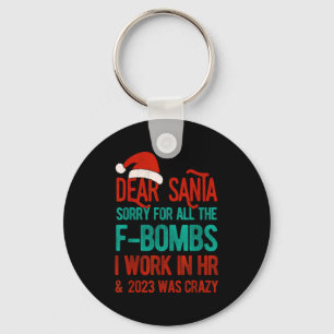 Dear Santa Human Resources Funny Hr Christmas 2023 Key Ring