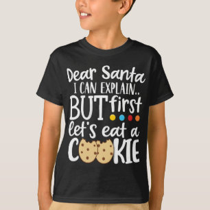 Dear Santa I Can Explain Christmas Cute T-Shirt