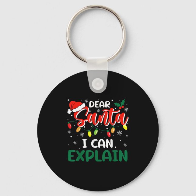 Dear Santa I Can Explain Christmas Family Matching Key Ring (Front)