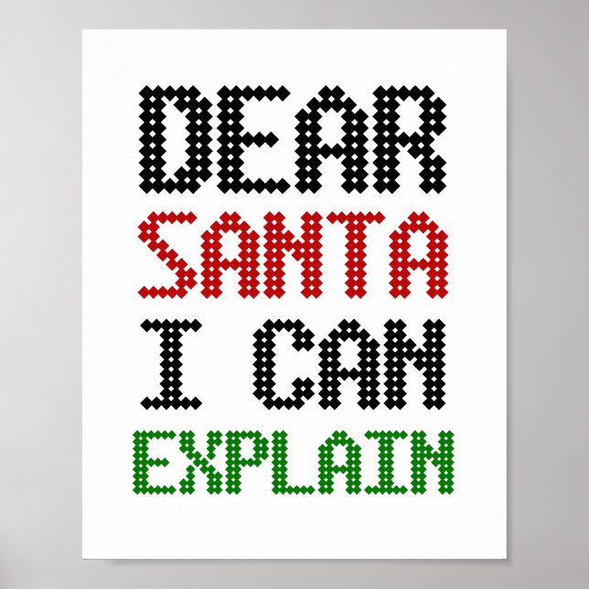 Dear Santa I can explain Christmas Naughty List Poster (Front)