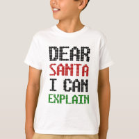 Dear Santa I can explain Christmas Naughty List