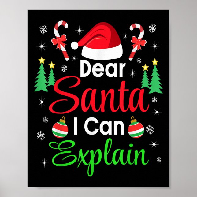 Dear Santa I Can Explain Family Christmas Men Wome Poster (Front)