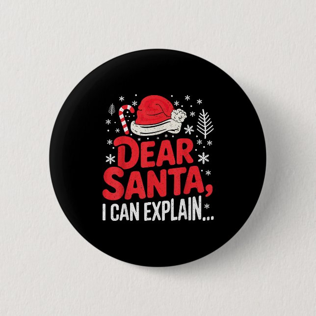 Dear Santa I Can Explain Funny Christian  6 Cm Round Badge (Front)