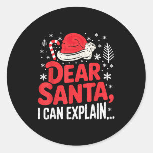 Dear Santa I Can Explain Funny Christian  Classic Round Sticker