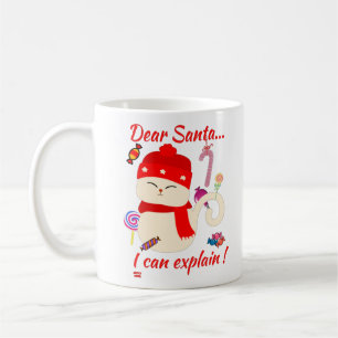 DEAR SANTA... I CAN EXPLAIN ! funny christmas cat  Coffee Mug