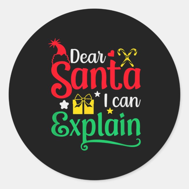 Dear Santa I Can Explain Funny Christmas  Classic Round Sticker (Front)