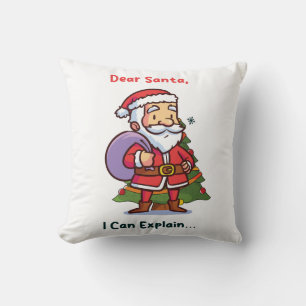 Dear Santa, I Can Explain – Funny Christmas Cushion