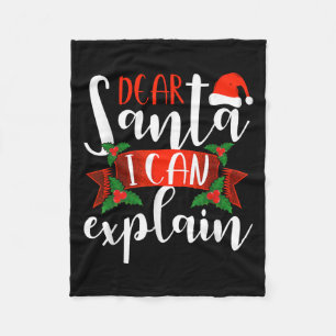 Dear Santa I Can Explain Funny Christmas Decoratio Fleece Blanket
