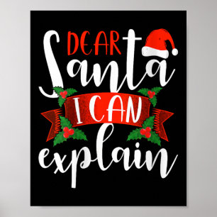 Dear Santa I Can Explain Funny Christmas Decoratio Poster
