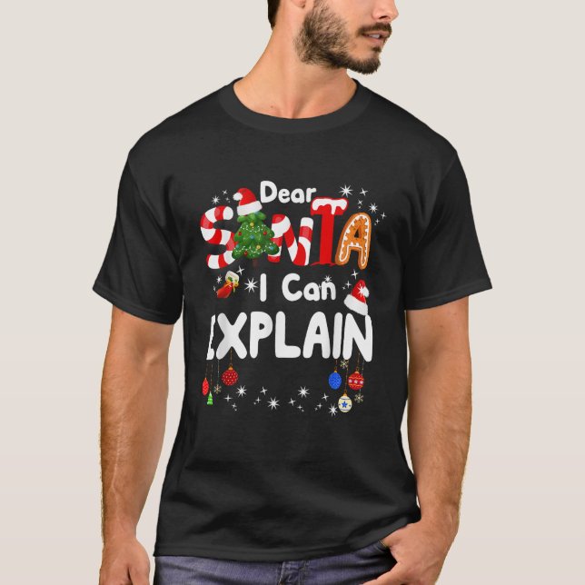 Dear Santa I Can Explain Funny Christmas Gifts Boy T-Shirt (Front)