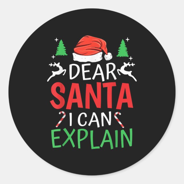 Dear Santa I Can Explain Funny Christmas Joke Humo Classic Round Sticker (Front)