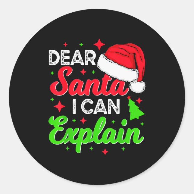 Dear Santa I Can Explain Funny Christmas Joke Sant Classic Round Sticker (Front)