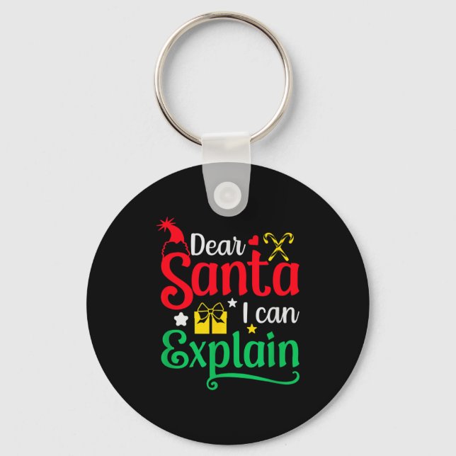 Dear Santa I Can Explain Funny Christmas  Key Ring (Front)