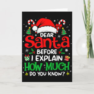 Dear Santa I Can Explain Funny Christmas Men Women Card