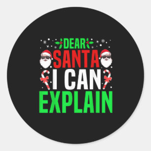 Dear Santa I Can Explain Funny Christmas Pajama Fu Classic Round Sticker