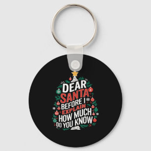 Dear Santa I Can Explain Funny Christmas Pjs Tree  Key Ring