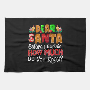 Dear Santa I Can Explain Funny Christmas Quotes Fo Tea Towel