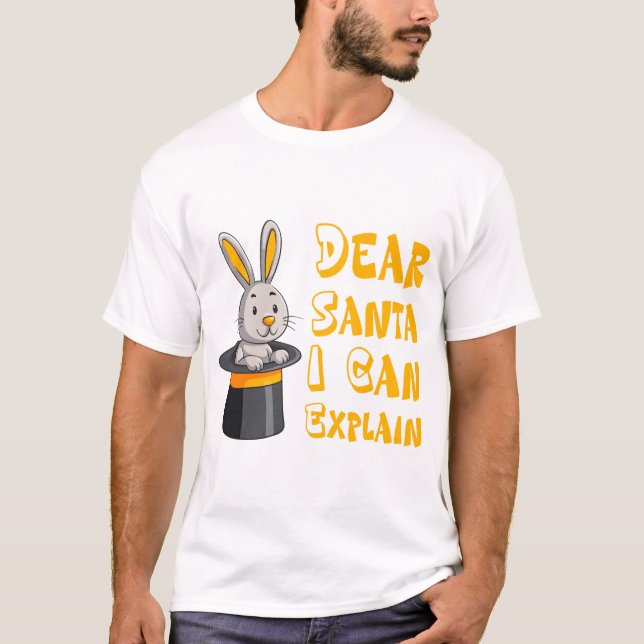 "Dear Santa I Can Explain" Funny Christmas Rabbit  T-Shirt (Front)