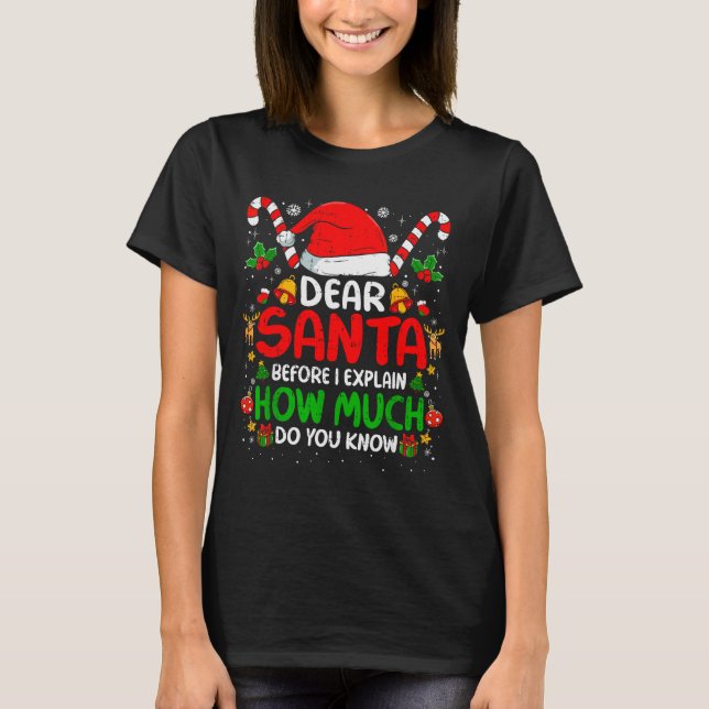 Dear Santa I Can Explain Funny Christmas Shirts Ki (Front)