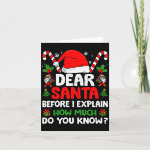 Dear Santa I Can Explain Funny Christmas Shirts Ki Card