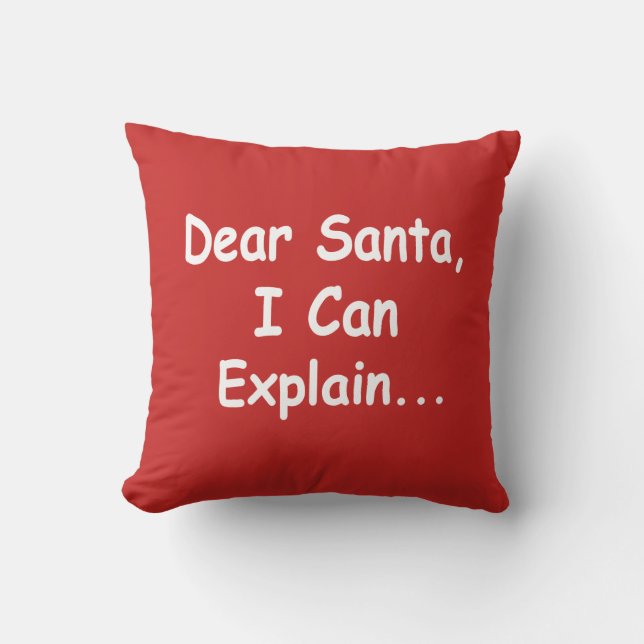 Dear Santa I can explain funny Christmas Xmas Cushion (Front)