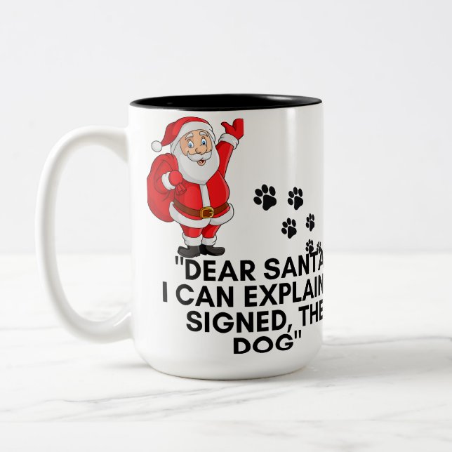 Dear Santa I Can Explain Funny Dog Christmas Mug (Left)