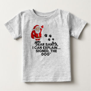 Dear Santa I Can Explain Funny Dog Christmas Mug Baby T-Shirt
