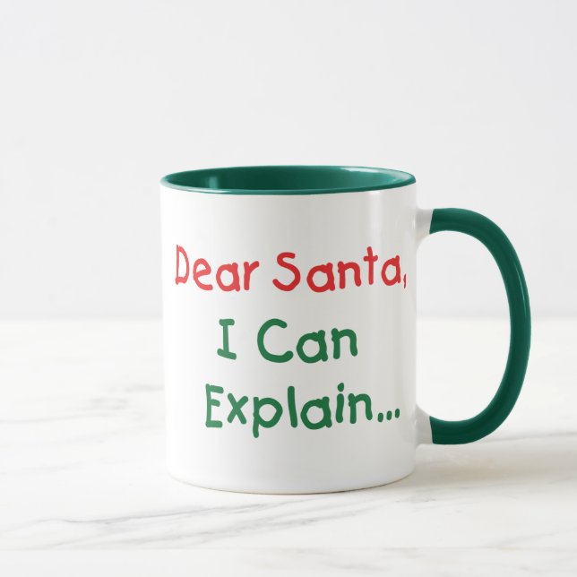 Dear Santa, I Can Explain - Funny Letter to Santa Mug (Right)