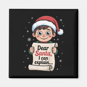 Dear Santa I Can Explain Funny Naughty List Christ Magnet