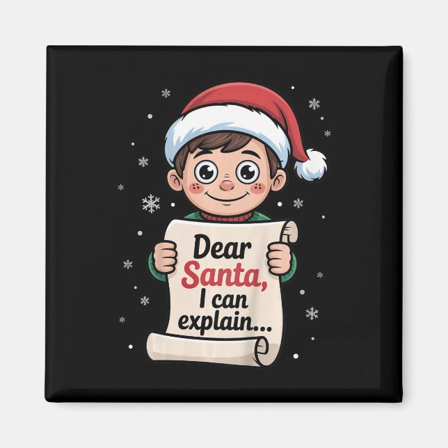Dear Santa I Can Explain Funny Naughty List Christ Magnet (Front)