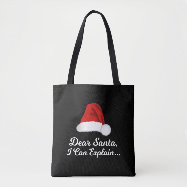 Dear Santa I Can Explain Funny Tote Bag (Front)