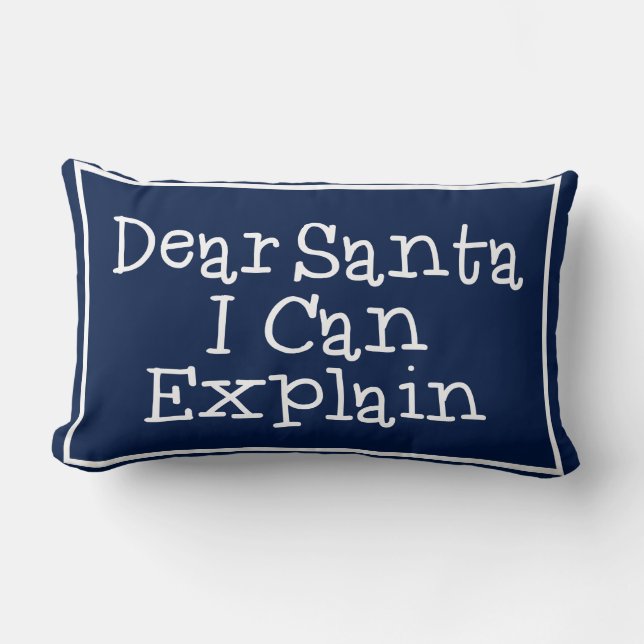 Dear Santa I Can Explain Lumbar Cushion (Front)