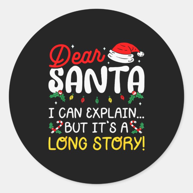 Dear Santa I Can Explain Pajamas Family Matching C Classic Round Sticker (Front)