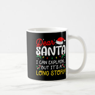 Dear Santa I Can Explain Pajamas Family Matching C Coffee Mug