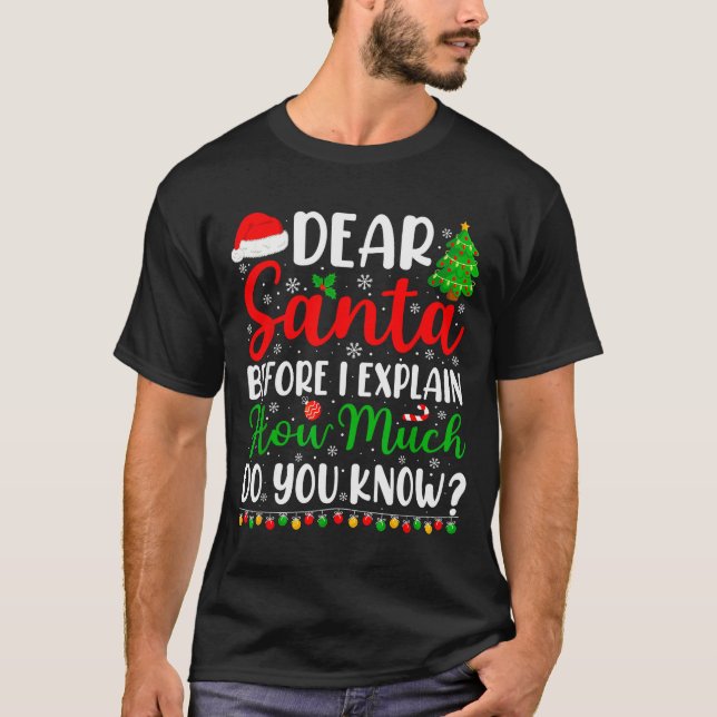 Dear Santa I Can Explain Shirt Kids Boys Funny Chr (Front)