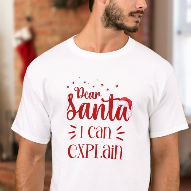Dear Santa I can explain Unisex Christmas humour  T-Shirt (Creator Uploaded)