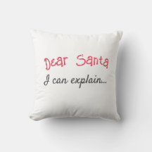 Dear Santa I can Explain ... White Throw Pillows 