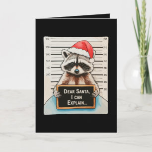 Dear Santa I Can Explain Xmas Christmas Racoon Card
